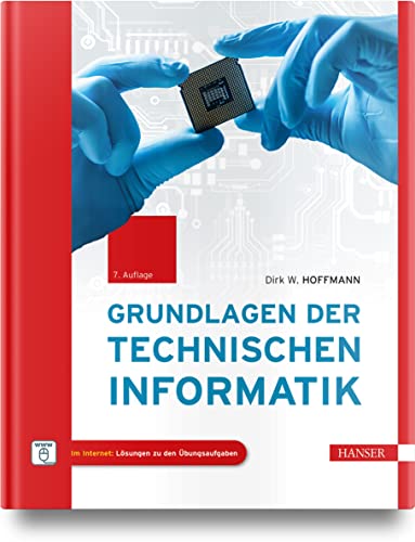 Grundlagen der Technischen Informatik von Carl Hanser Verlag GmbH & Co. KG